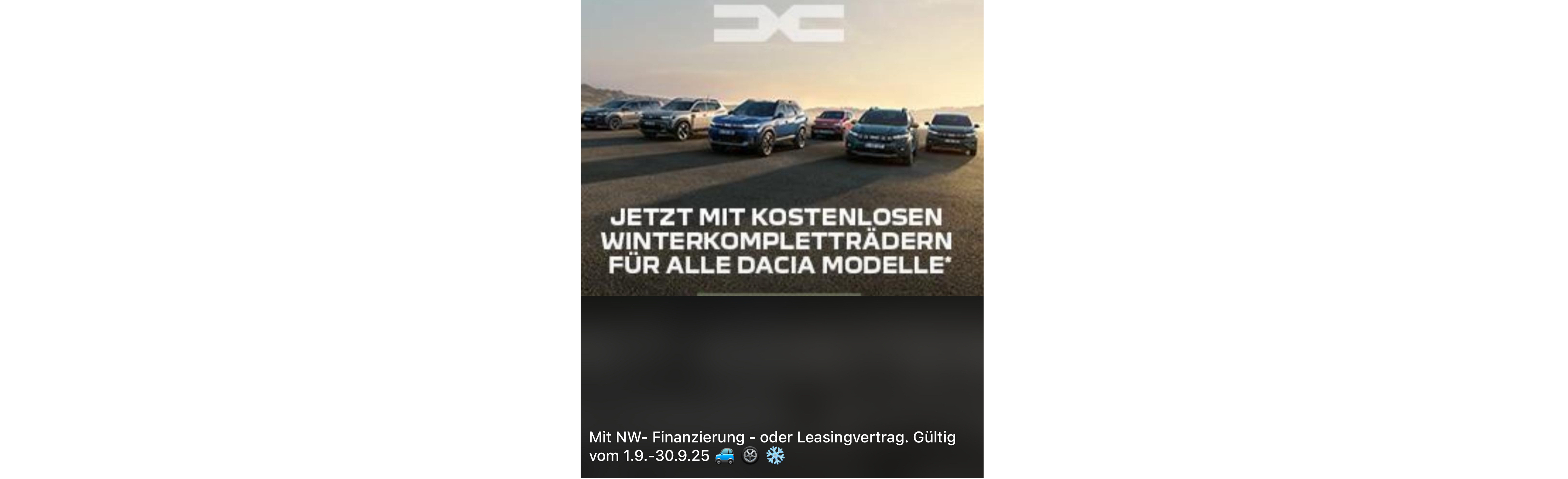 Dacia Fahrzeugwerbung mit Hinweis auf kostenlose Winterkompletträder für alle Modelle, gültig vom 19. bis 30.25.